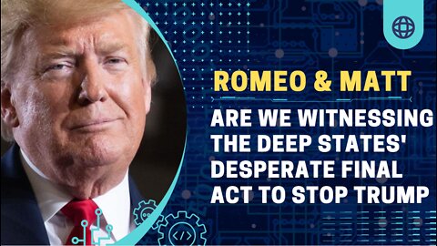 Are We Witnessing The Deep States' Desperate Final Act To Stop Trump