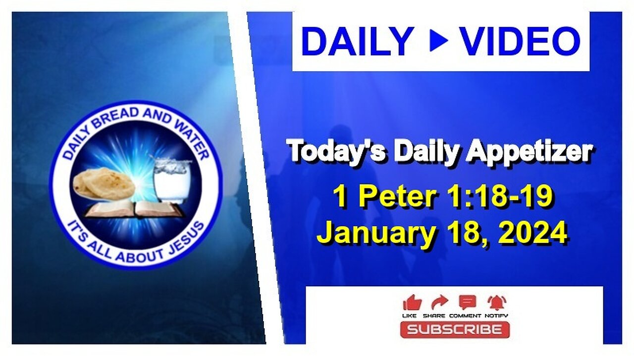 Today's Daily Appetizer (1 Peter 1:8-9)