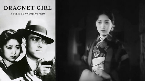 Dragnet Girl 非常線の女 1933 Japanese Movie Silent Gangster Film by Yasujirō Ozu