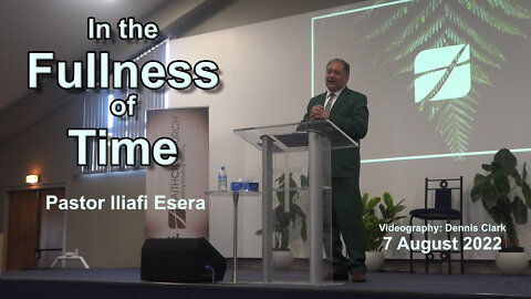 In the Fullness of Time
