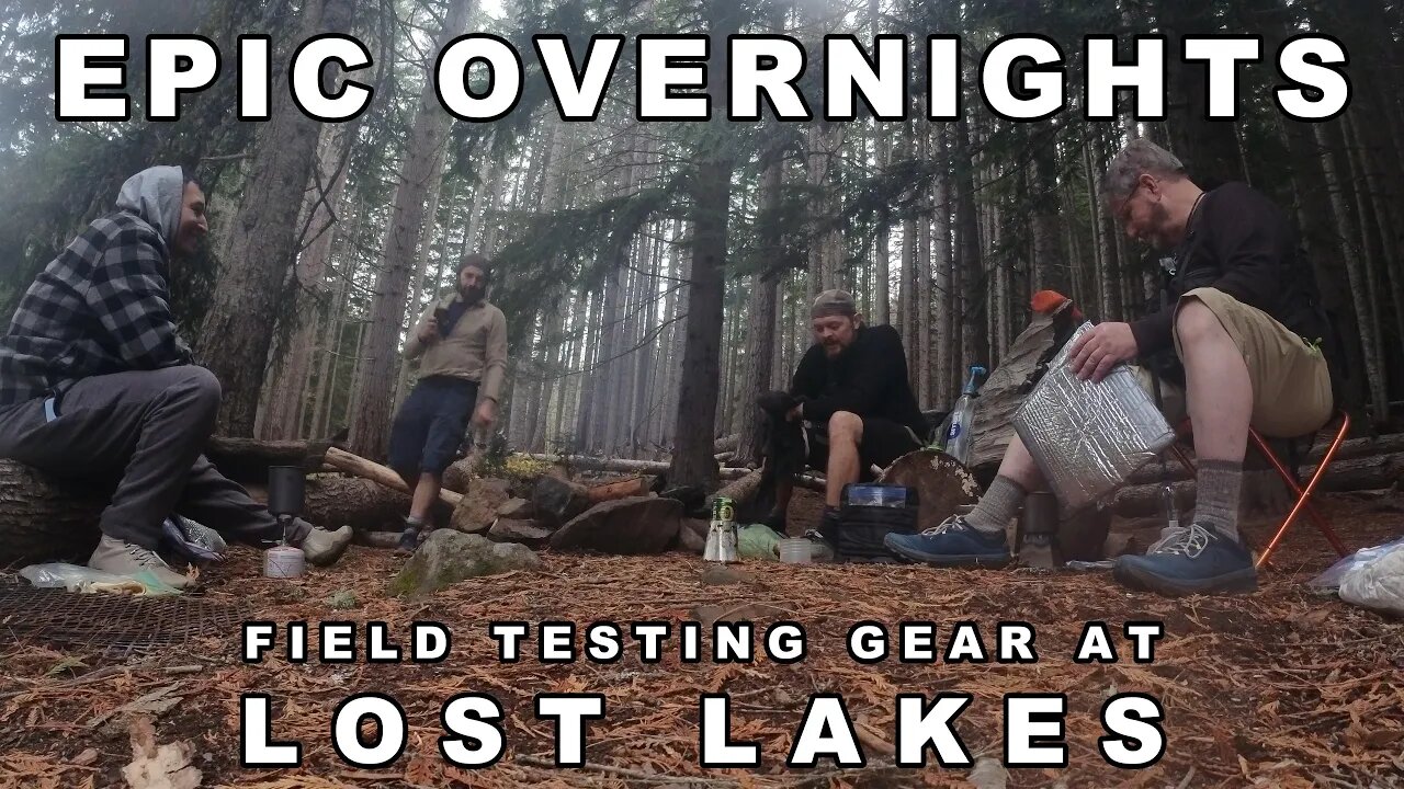 Epic Overnights: Lost Lakes