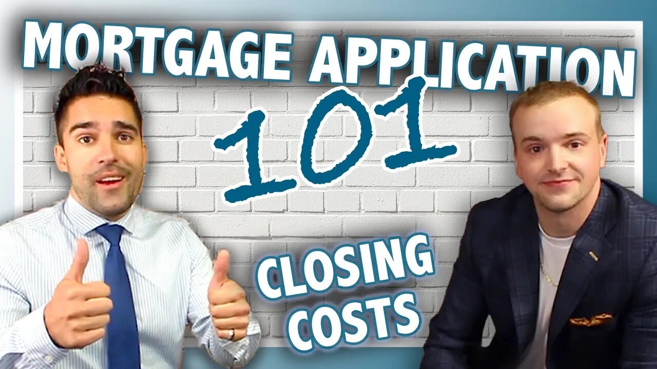 How to Fill Out a Mortgage Application | How Do CLOSING COSTS Work?