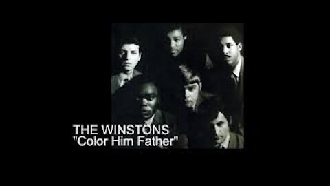 The Winstons - "Color Him Father" (1969)