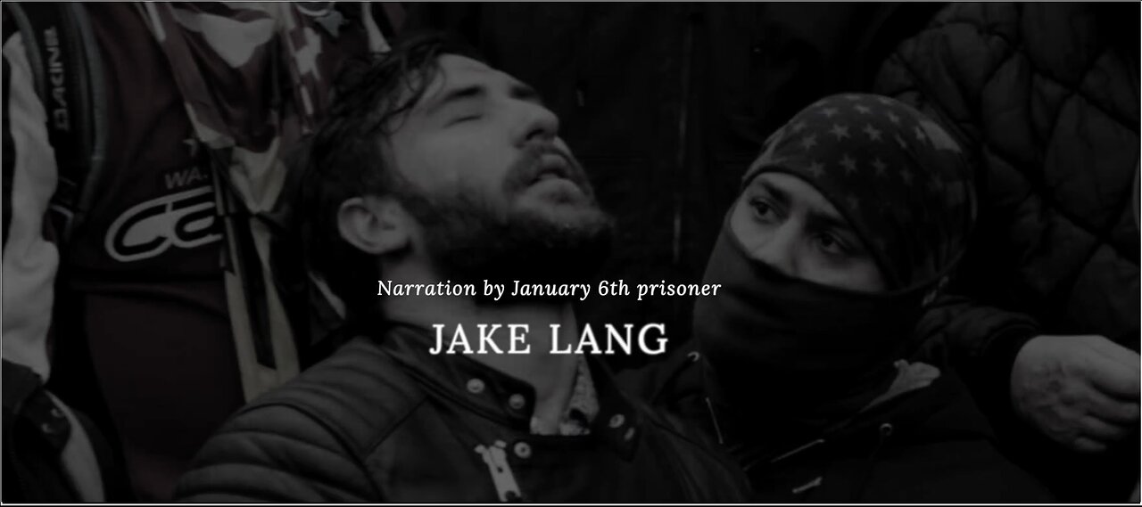 The Truth About January 6th (2022) Documentary (Narrated Jake Lang)