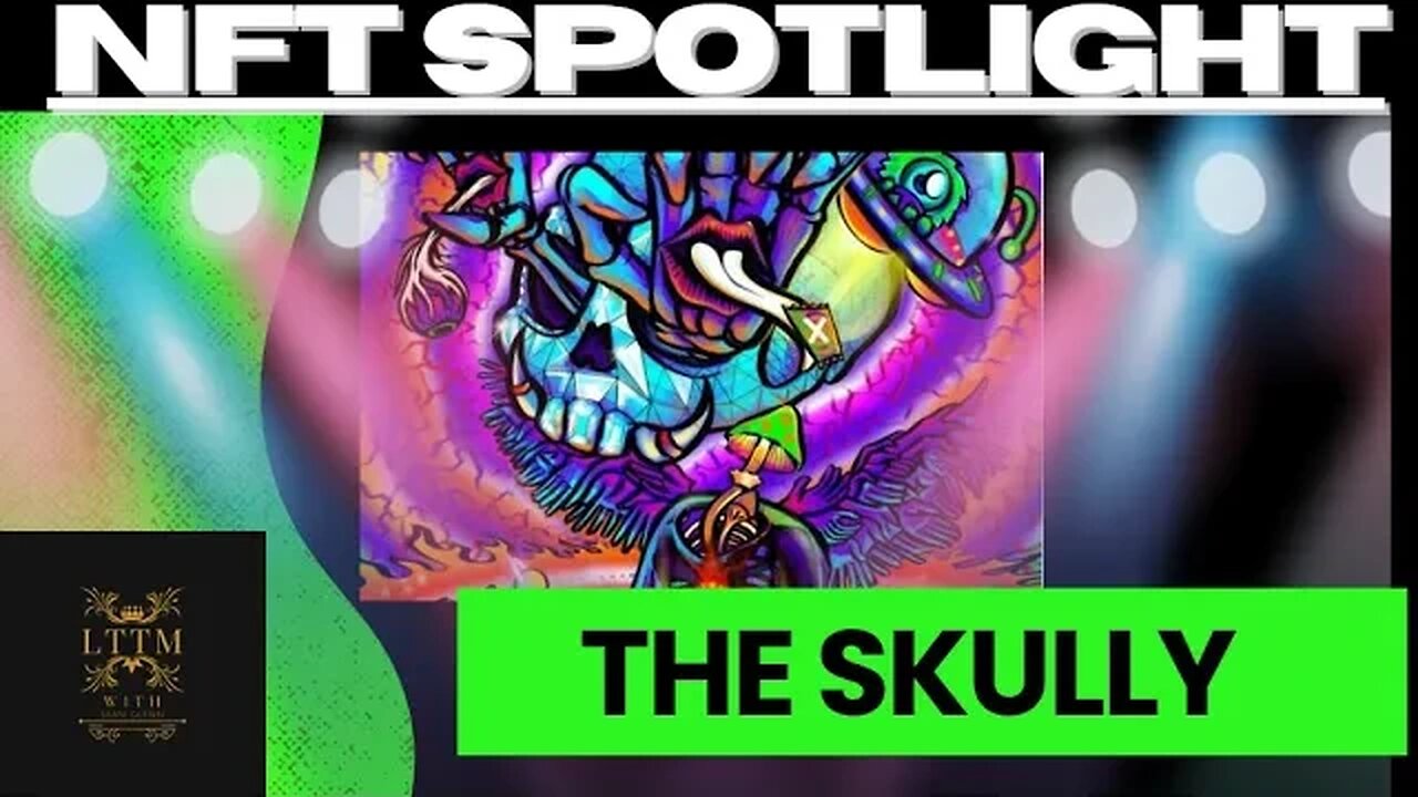 NFT SPOTLIGHT: THE SKULLY!