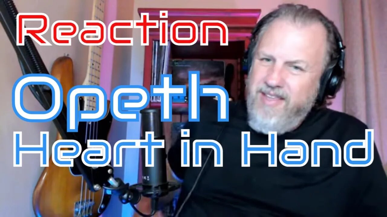 Opeth - Heart in Hand - First Listen/Reaction