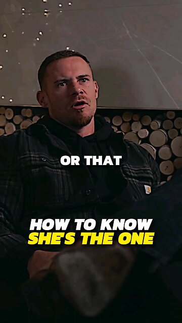 How To Know She's The One