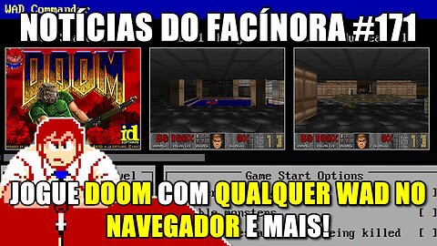 WAD COMMANDER: jogue DOOM com qualquer WAD online no browser e mais - Notícias do Facínora 171