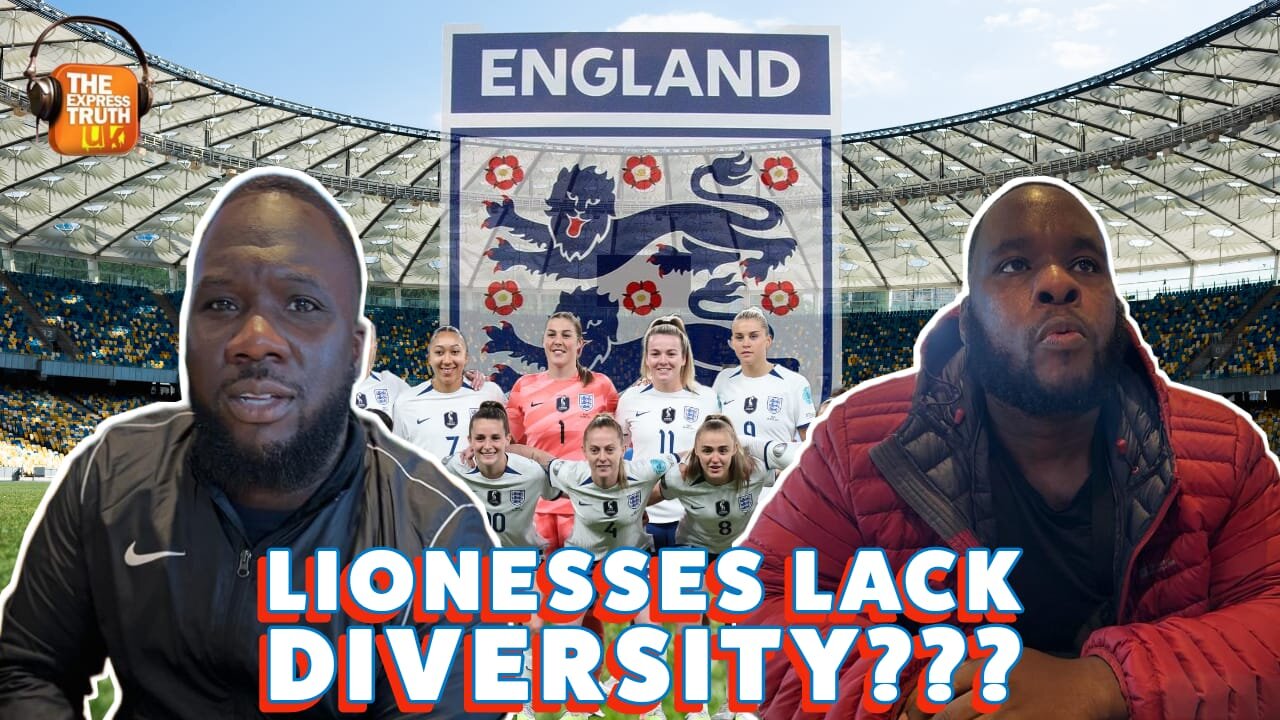 Does The England Ladies Team Lack Diversity??