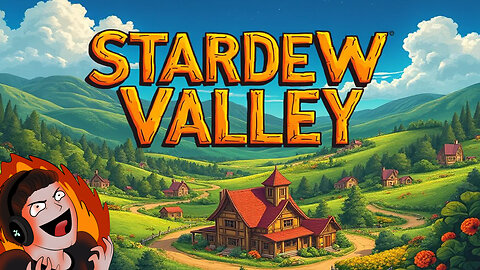 Playing Stardew Valley With MissesMaam & Crew! [Streaming Streak Day 7]