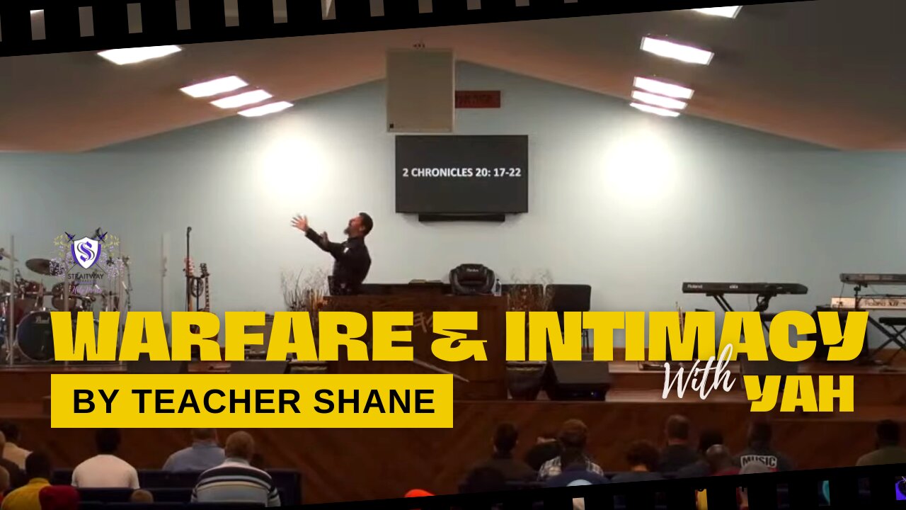 Warfare & Intimacy Intimacy With YAH || By Teacher Shane