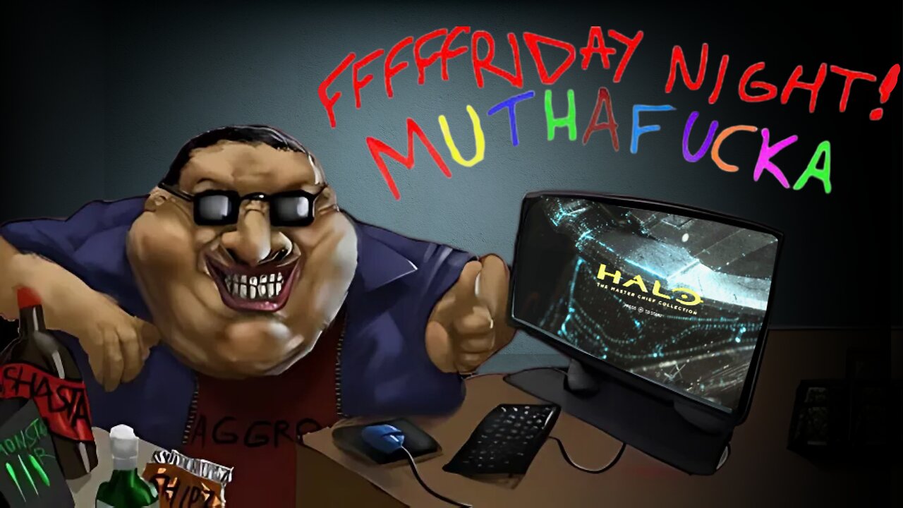 ITS FRIDAY NIGHT MUTHAFUCKAS