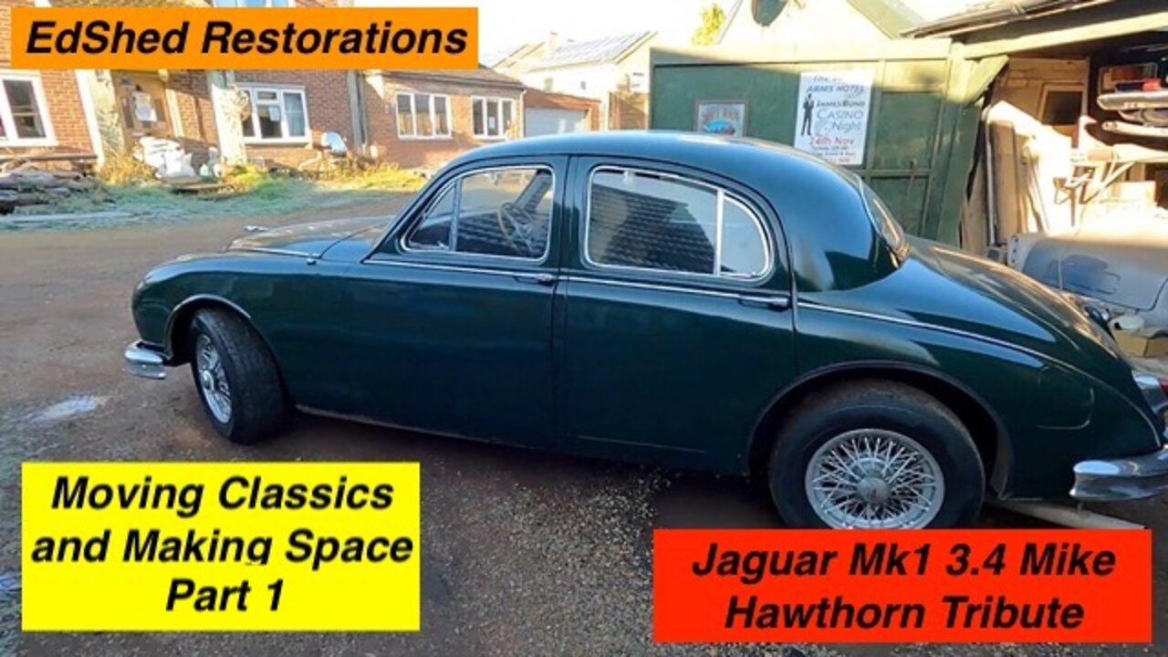 Jaguar Mk1 3.4 Manual Mike Hawthorn Tribute at EdShed Moving Classics and Making Space Part 1