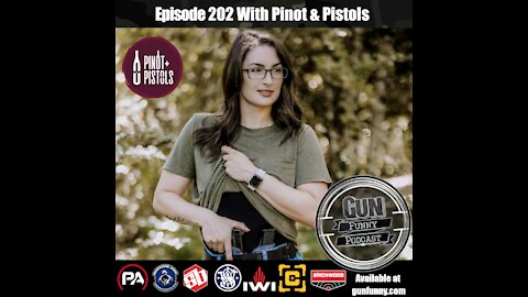 GF 202 – Surprise Facetime Is Not Okay - Pinot and Pistols