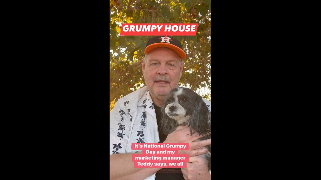 GRUMPY HOUSE