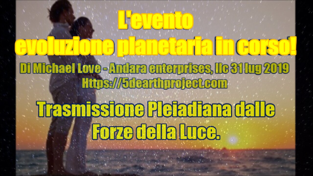 L'evento - evoluzione planetaria in corso!