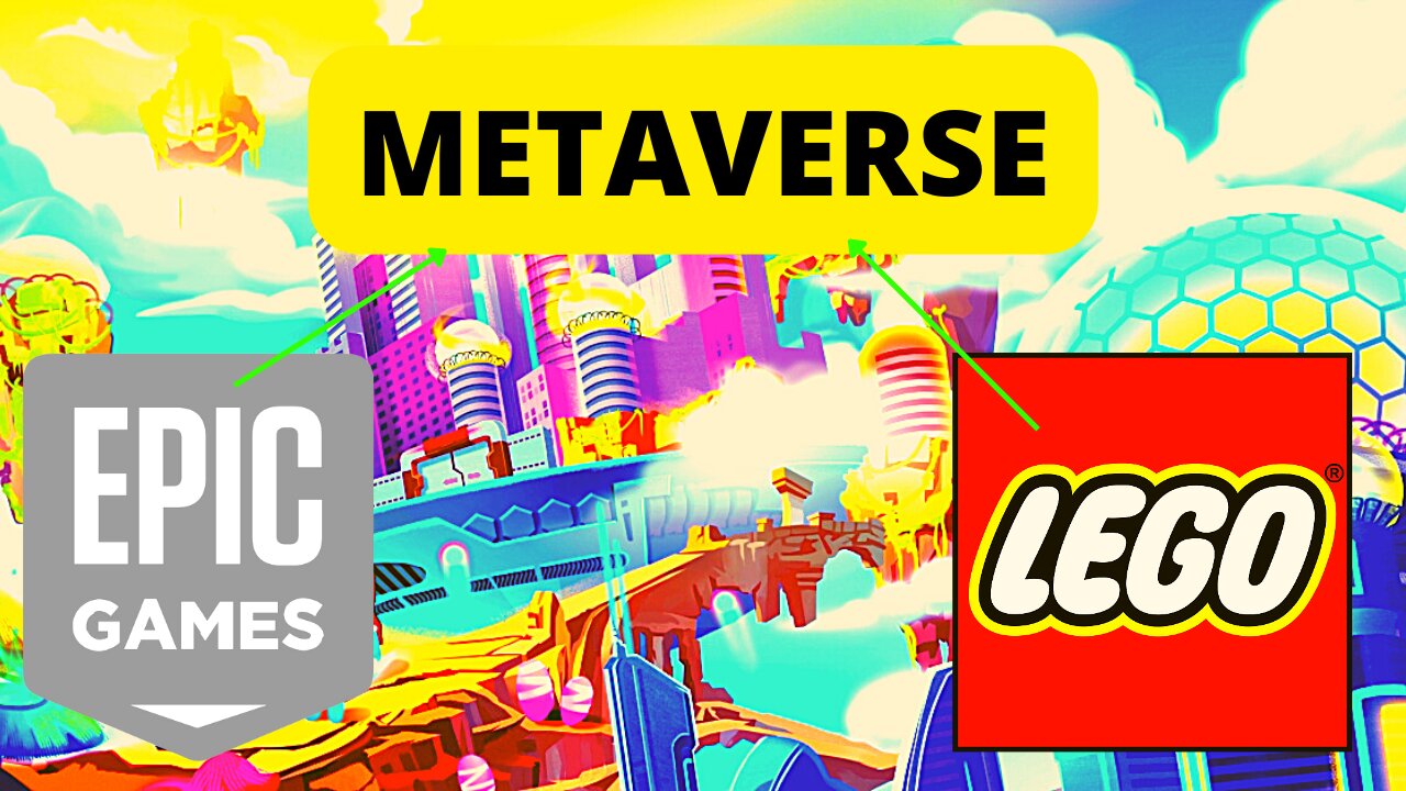 Epic Games And Lego Are Teaming Up To Create A Children's Metaverse!