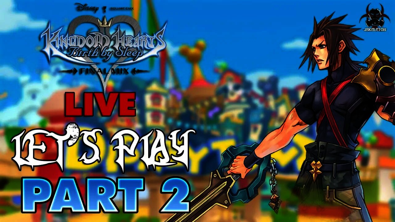 Kingdom Hearts Birth by Sleep Final Mix - LIVE Let's Play/Walkthrough Part 2 - Disney Town