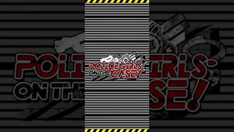 Police Girls on the Case! OST