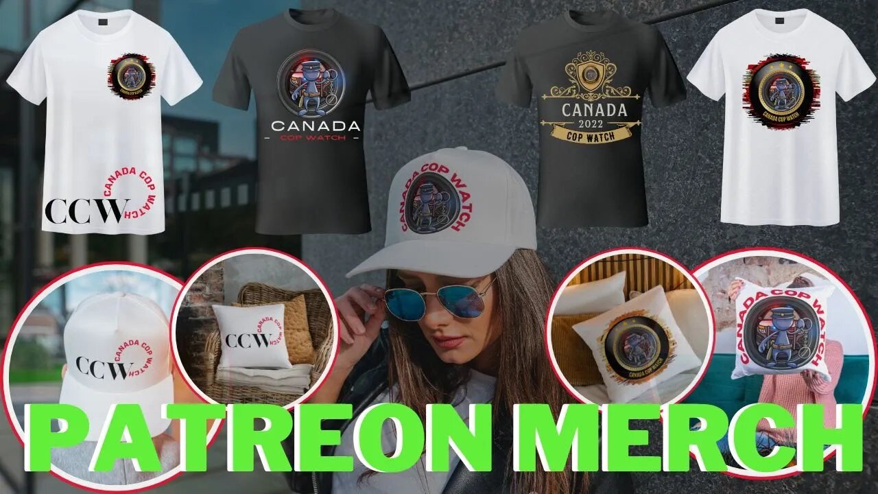 CANADA COP WATCH MERCH - COMING SOON