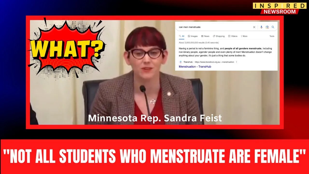 MN Rep. Sandra Feist Claims Non-Female Students Can Menstruate