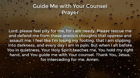 Guide Me with Your Counsel Prayer (Prayer for Peace of Mind)