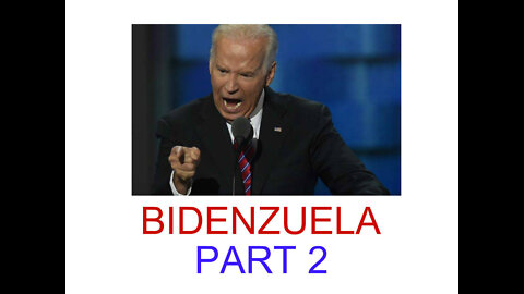 Welcome to Bidenzuela part 2