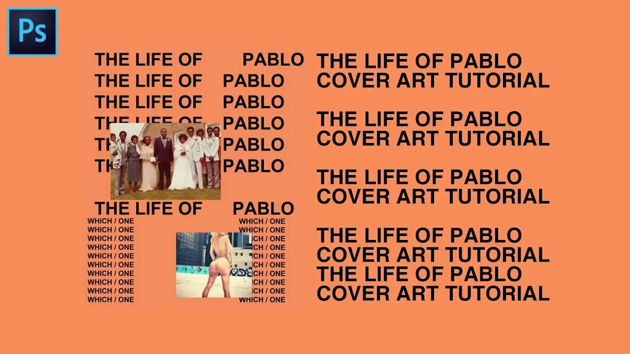 "The Life of Pablo" Cover Art Text Effect - Photoshop CC Tutorial