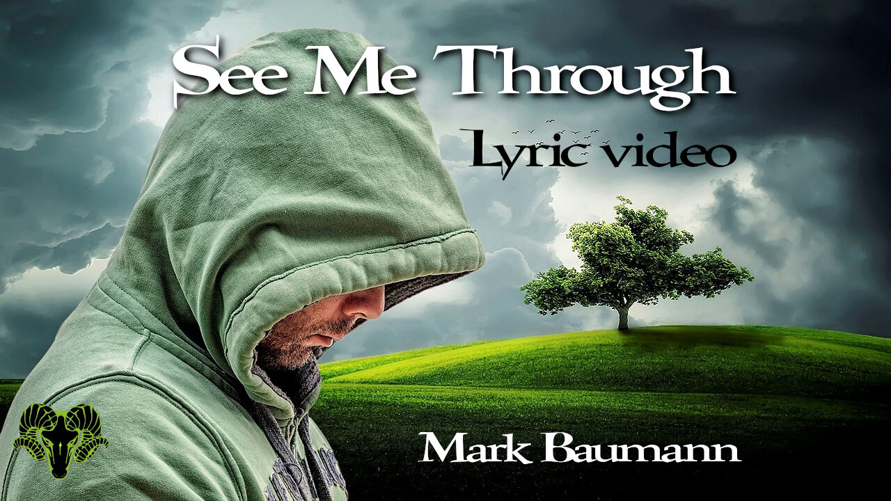 Mark Baumann - See Me Through (Lyric video)