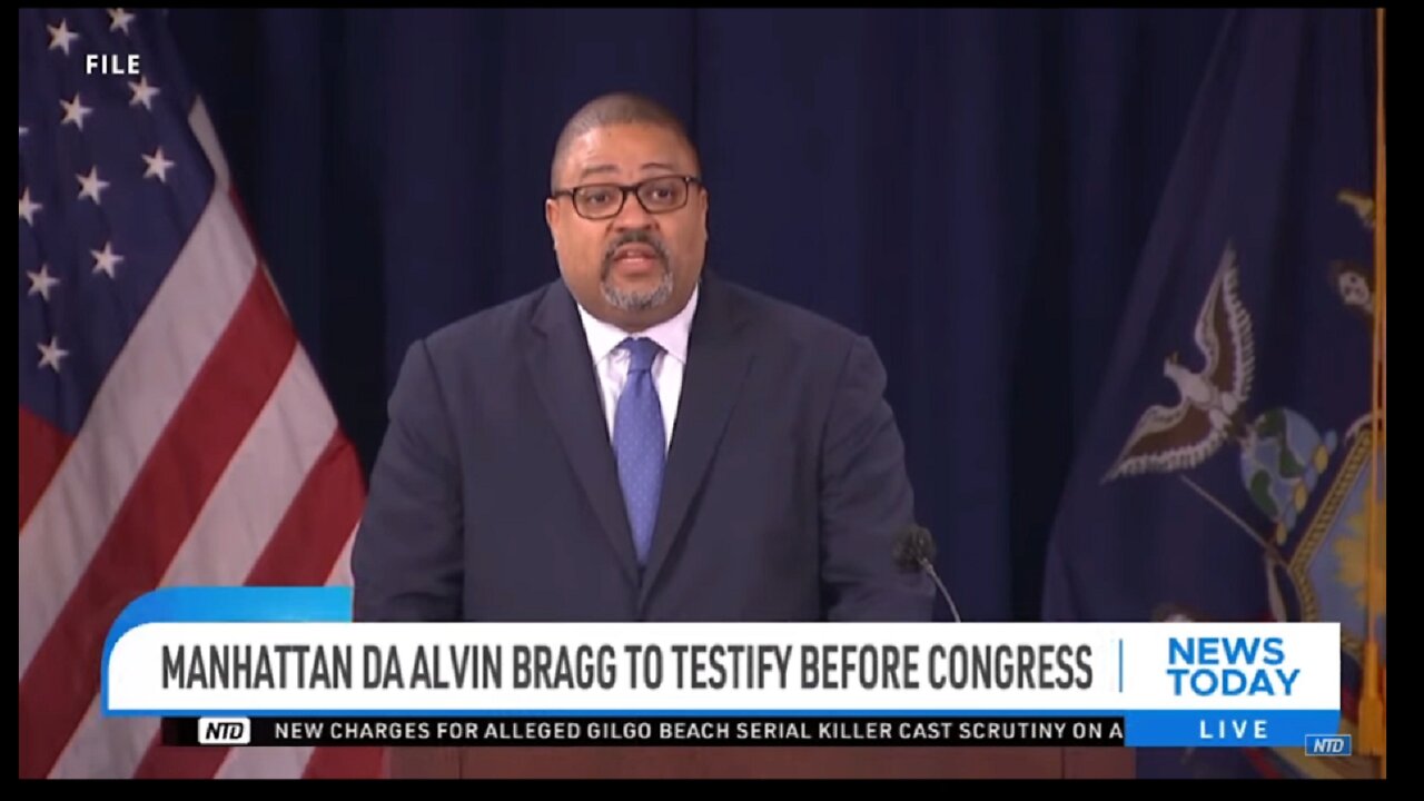 DA ALVIN BRAGG TO TESTIFY BEFORE CONGRESS