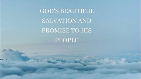 Gods salvation, promise to His people. Sharing a dream, notes and song👇🏽