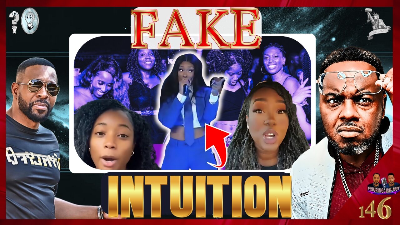 Women Intuition is REAL? Megan the Stallion Twerk for President! Lebron James Hate! Much More 146