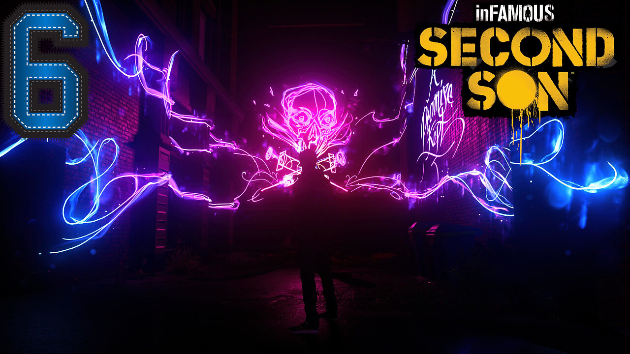 An Illuminated Trail -Infamous Second Son Ep. 6