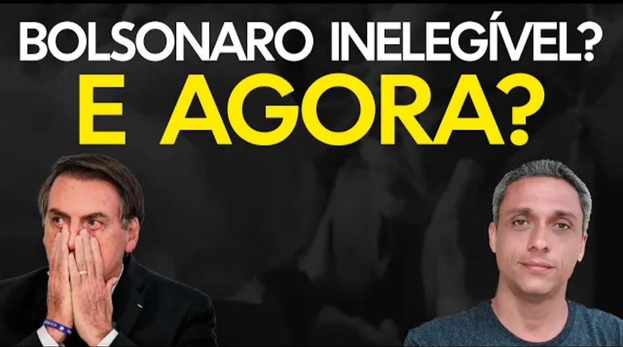 What are the next steps in the process of making Bolsonaro ineligible?