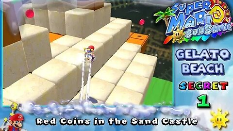 Super Mario Sunshine: Gelato Beach [Secret #1] - Red Coins in the Sand Castle (commentary) Switch