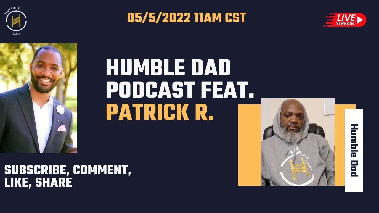 Working Dad: Humble Dad Podcast Episode 77 @patrickr