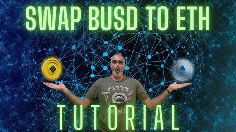 Swap BUSD to ETH Tutorial: Fast and Easy at the Best Price