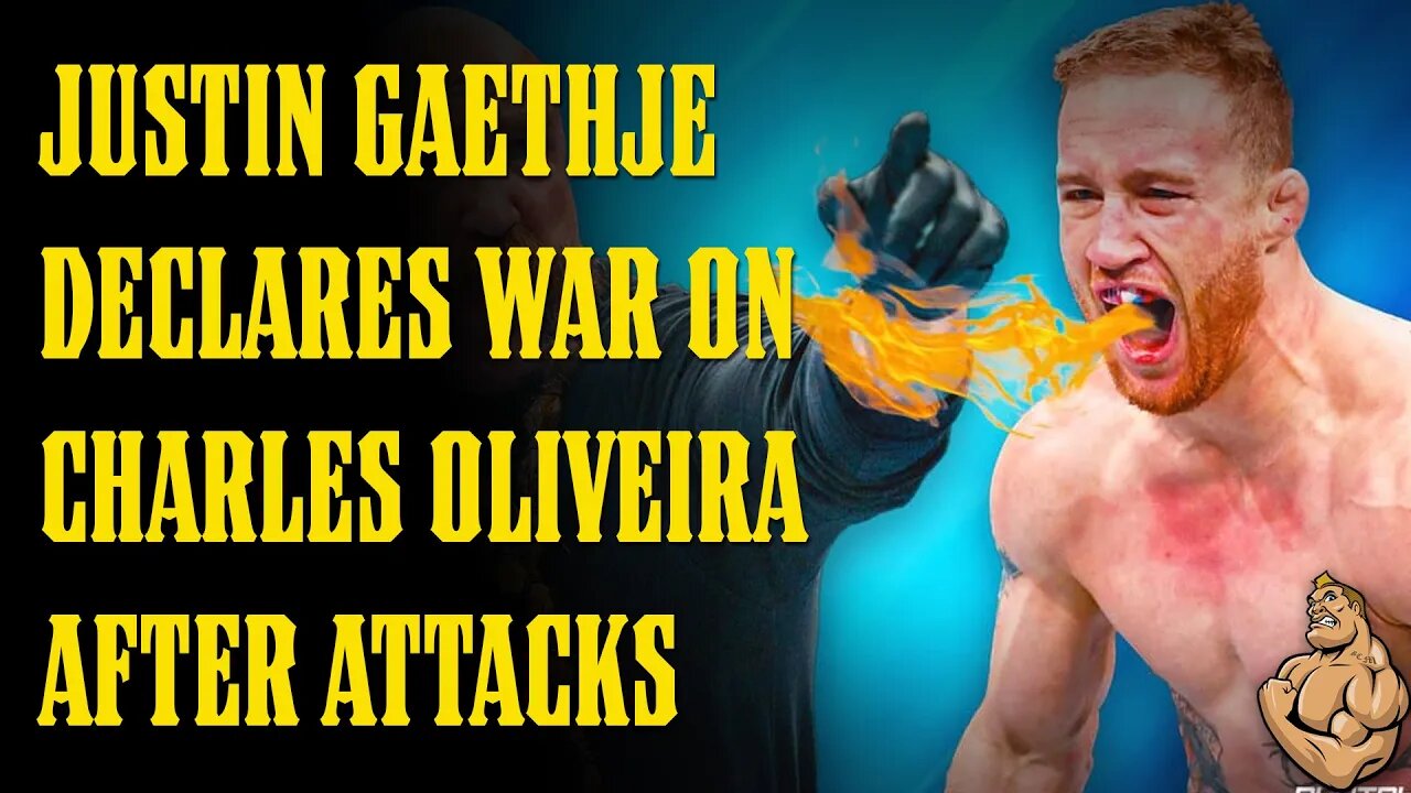 Justin Gaethje DECLARES WAR on Charles Oliveira After Recent Attacks!!