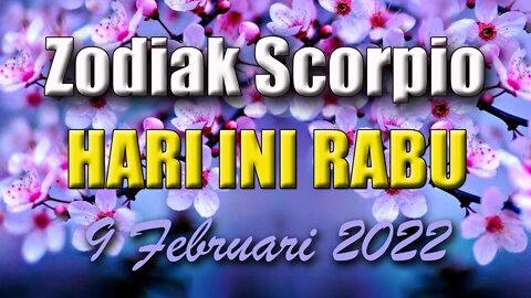 Ramalan Zodiak Scorpio Hari Ini Rabu 9 Februari 2022 Asmara Karir Usaha Bisnis Kamu!