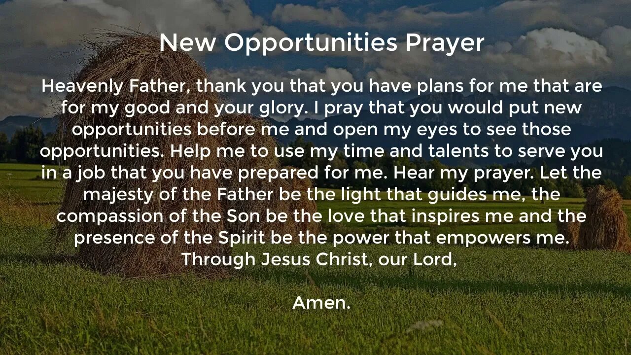 New Opportunities Prayer (Prayer for a New Job Opportunity)