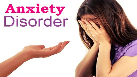 Key Cause of Anxiety Disorder