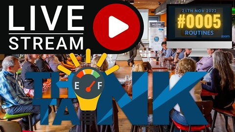 Think Tank - Episode #0005 - ROUTINES (21th November 2022)