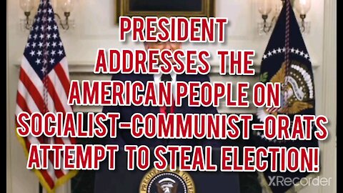 PRESIDENT ADDRESSES AMERICAN PEOPLE!