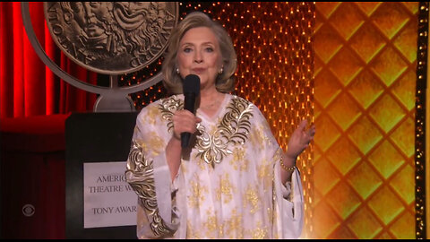 Hillary Clinton In A Moo-Moo At The Tony Awards; Still A Sore Loser