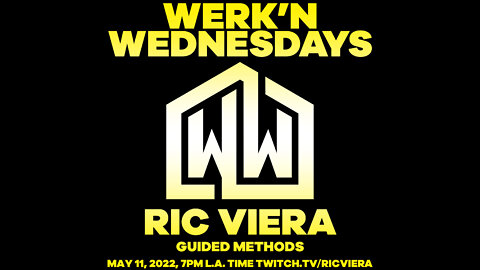 Ric Viera - Werk'n Wednesdays EP 068 - Live House Music (05/11/2022)