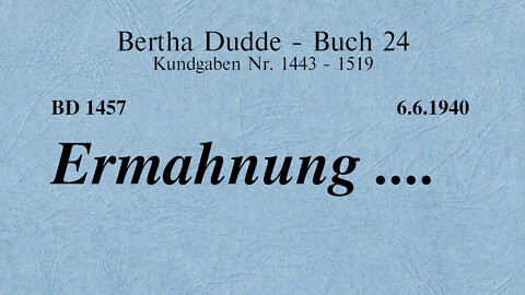 BD 1457 - ERMAHNUNG ....