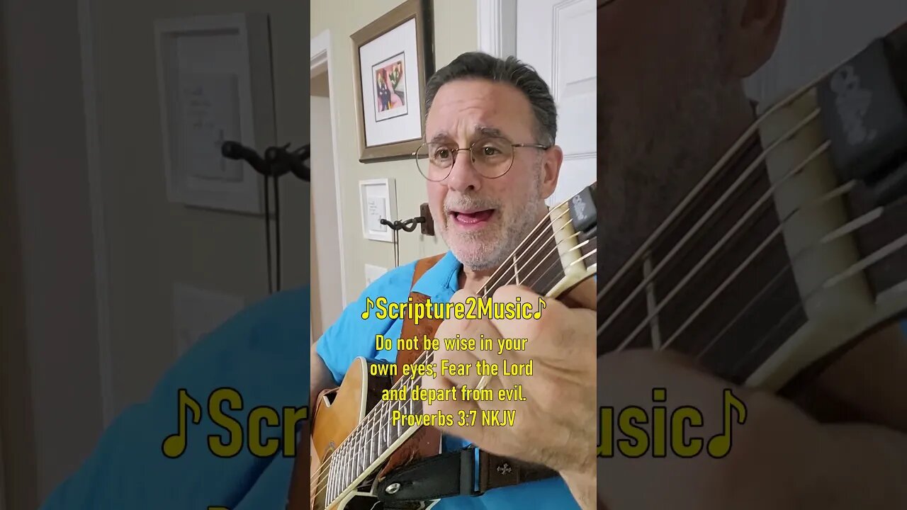 ♪Scripture2Music♪ Proverbs 3:7 #shorts #bible #bibleverse #scripture