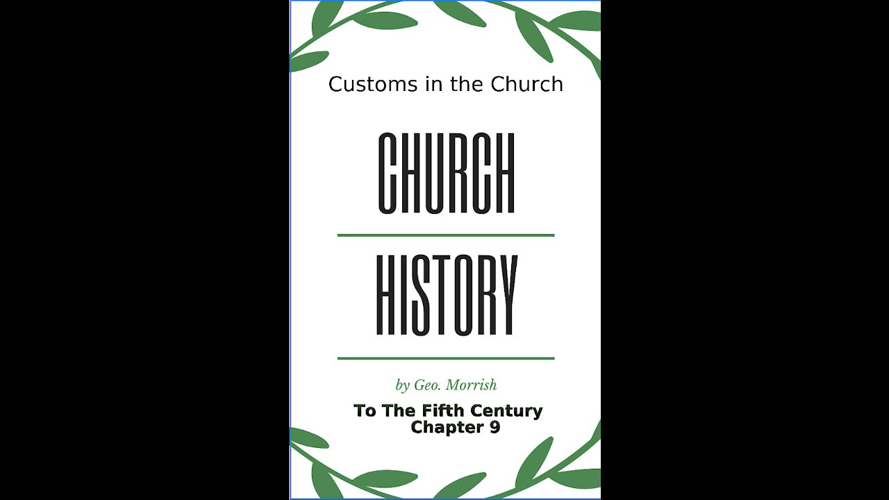 Church History, to the fifth century, Chapter 9