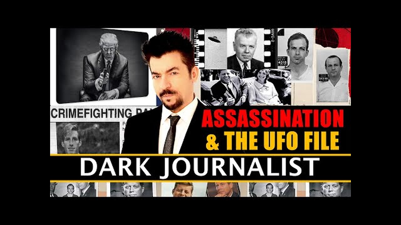 Dark Journalist: X Assassination and the UFO File