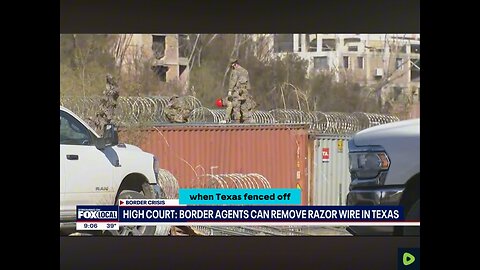 Supreme Court orders Texas to allow Fed’s to cut down border barrier